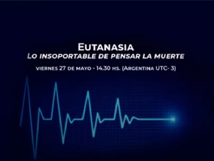 Eutanasia: Lo insoportable de pensar la muerte